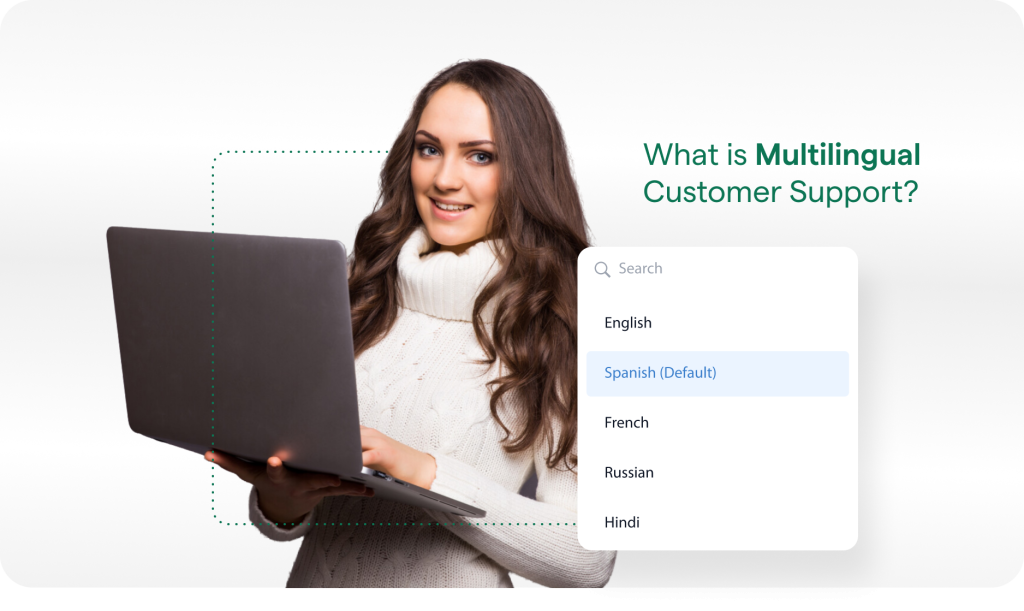 multilingual customer support