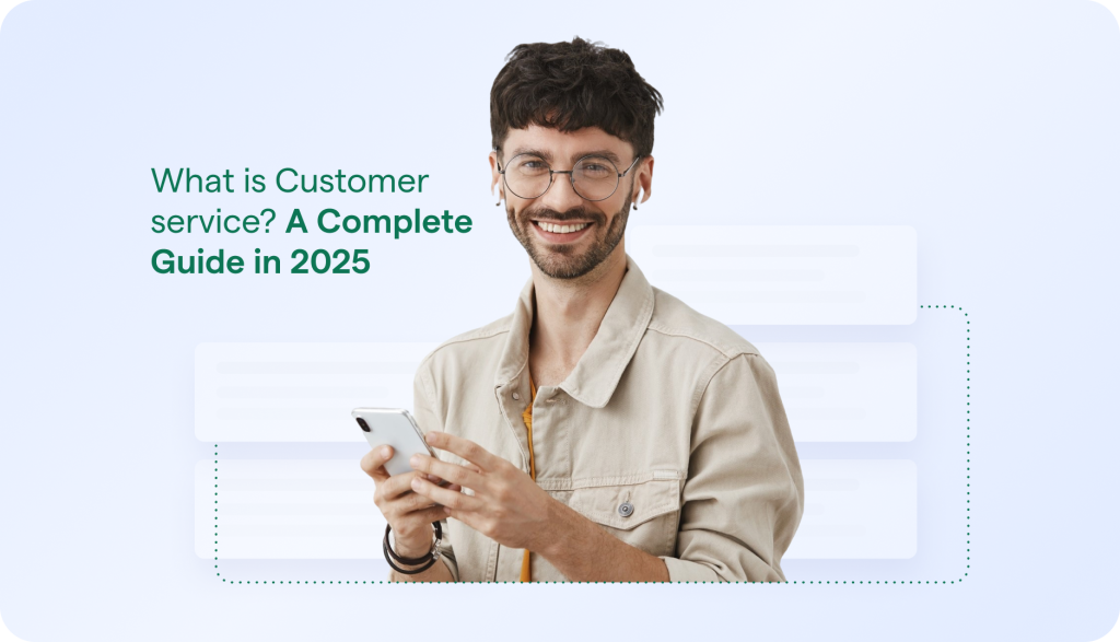 What is Customer service