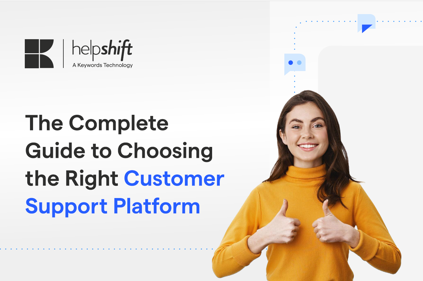 Complete Guide to Choosing the Right Customer Support Platform