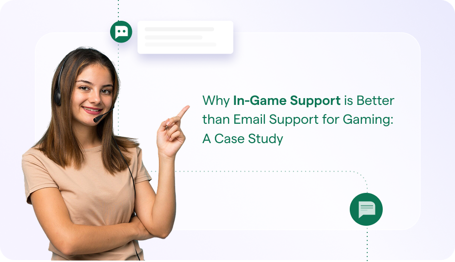in-game support or email support in gaming?